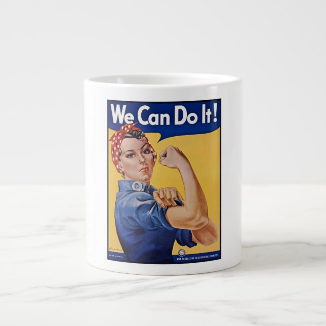 Rosie the Riveter: Strong Women Female Empowerment Giant Coffee Mug (Front)