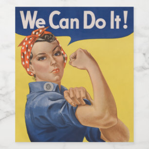 Rosie the Riveter: Strong Women Female Empowerment Wine Label