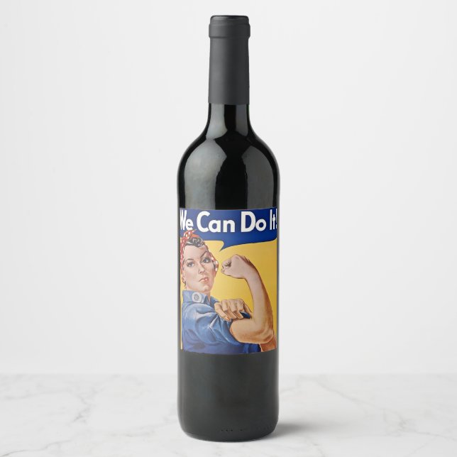 Rosie the Riveter: Strong Women Female Empowerment Wine Label (Front)