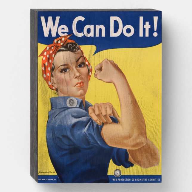 Rosie the Riveter: Strong Women Female Empowerment Wooden Box Sign (Front Vertical)