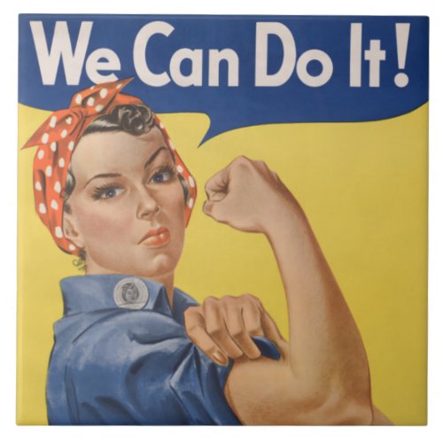 Rosie the Riveter Strong Women in the Workforce  Ceramic Tile