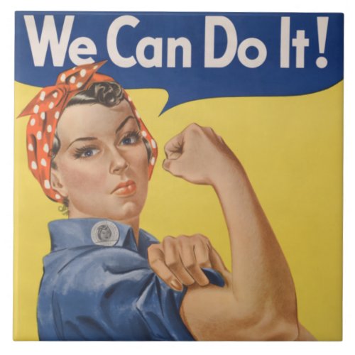 Rosie the Riveter Strong Women in the Workforce  Ceramic Tile