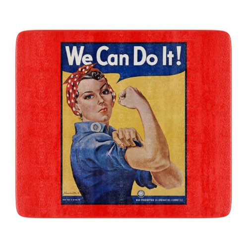 Rosie the Riveter Strong Women in the Workforce  Cutting Board