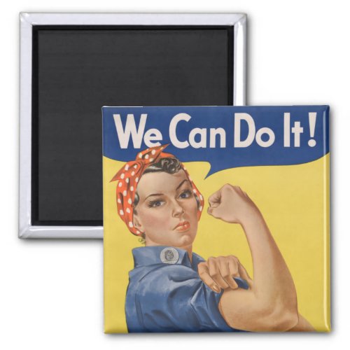 Rosie the Riveter Strong Women in the Workforce  Magnet