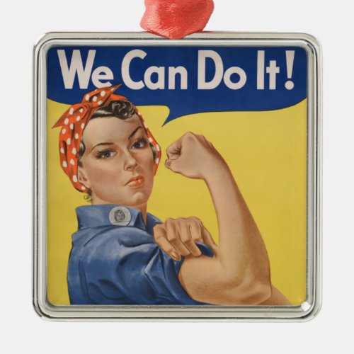 Rosie the Riveter Strong Women in the Workforce  Metal Ornament