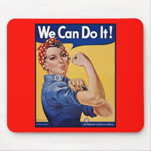 Rosie the Riveter Strong Women in the Workforce  Mouse Pad
