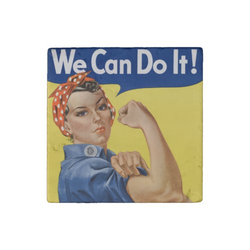 Rosie the Riveter Strong Women in the Workforce  Stone Magnet