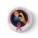 Rosie The Riveter Stronger Than Breast Cancer Button
