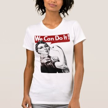 Rosie The Riveter T-shirt by WaywardMuse at Zazzle