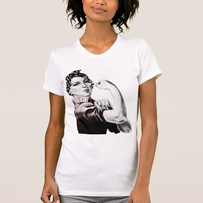 Rosie the Riveter T Shirt