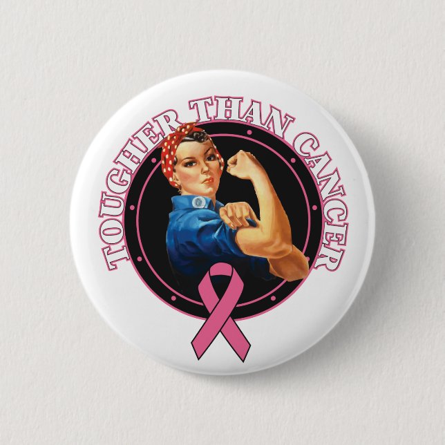 Rosie The Riveter Tougher Than  Breast Cancer Pinback Button (Front)