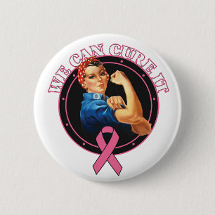 Rosie The Riveter We Can Cure It Breast Cancer Button