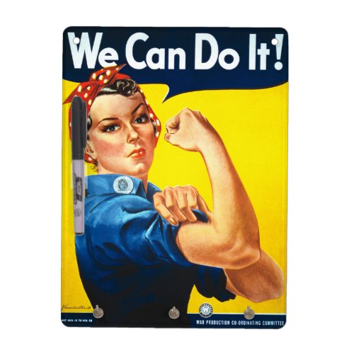 Rosie the Riveter We can Do it Dry_Erase Board