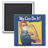 Rosie The Riveter We Can Do it Magnet