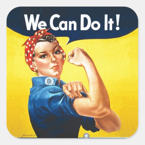 Rosie the Riveter  We Can Do It Square Sticker