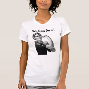Rosie The Riveter We Can Do It T-Shirt