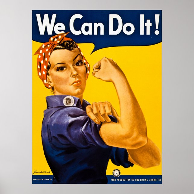 Rosie the Riveter We Can Do It!  Vintage WWII Poster (Front)