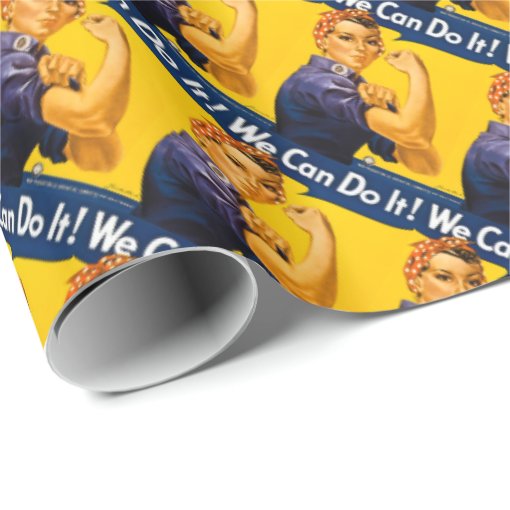 Rosie the Riveter We Can Do It! Wrapping Paper Zazzle