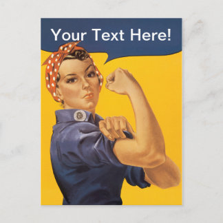 Rosie the Riveter We Can Do It! Your Text Here Postcard
