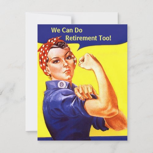 Rosie The Riveter We Can Do Retirement Invitations