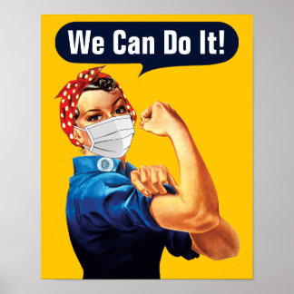 Rosie The Riveter With Mask - Add Your Own Slogan Poster