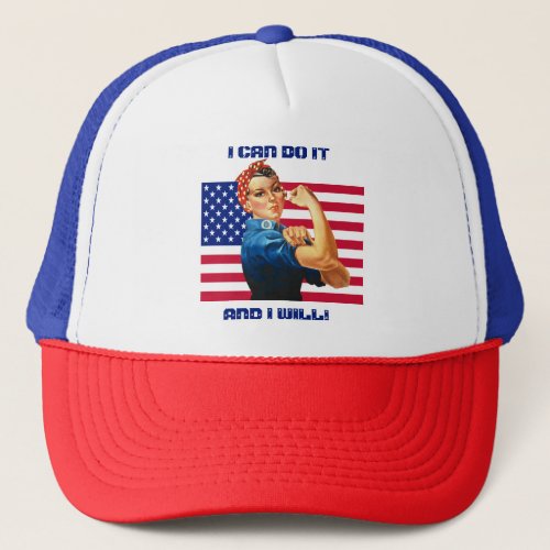 Rosie the Riveter with US Flag Motivational Slogan Trucker Hat