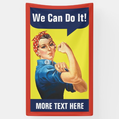 Rosie the Riveter with your custom text Banner