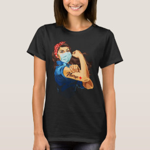 Rosie The Riveter - Woman Nurse T-Shirt