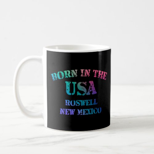 Roswell New Mexico and Born in the USA distressed  Coffee Mug