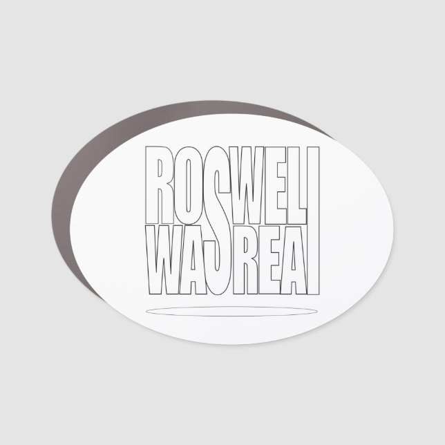 Roswell  UFO crash was real T-Shirt Car Magnet (Front)
