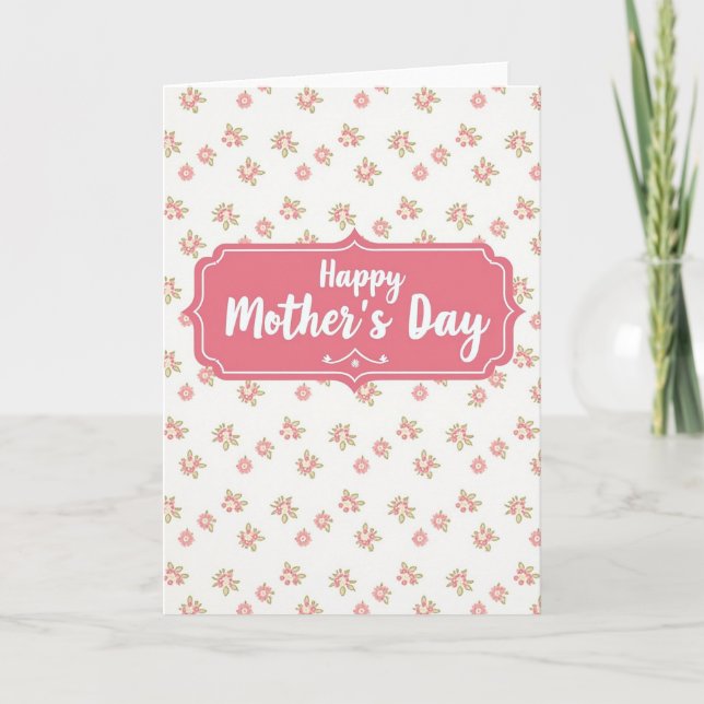 Rosy Happy Mothers Day Card (Front)