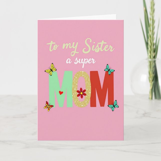 Rosy Sister Super Mom Card (Front)