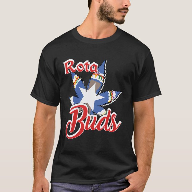 Rota Buds Cnmi Flag In Weed Design T-Shirt (Front)