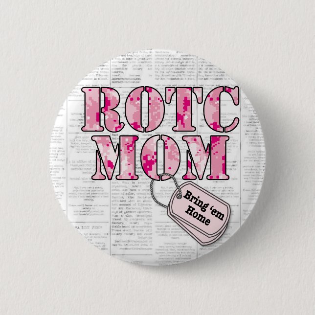 ROTC Mom: Help Wanted Pinback Button (Front)