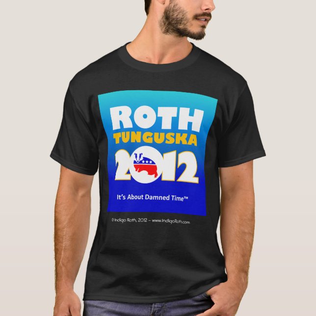 Roth Tunguska 2012 (TM) Black Campaign Tee (Front)