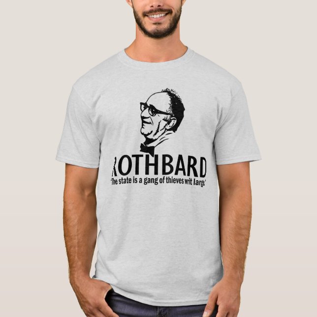 Rothbard T-Shirt (Front)