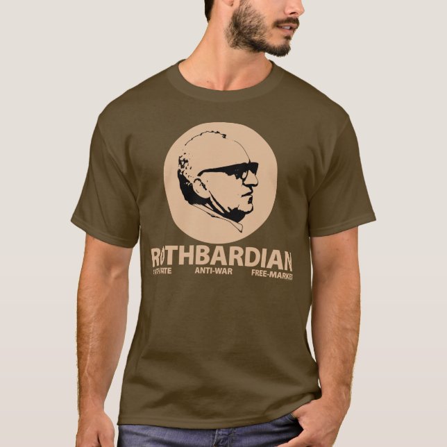 Rothbardian T-Shirt (Front)