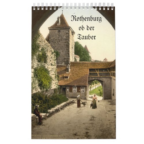 Rothenburg ob der Tauber Historic Calendar