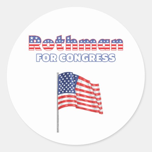 Rothman for Congress Patriotic American Flag Classic Round Sticker