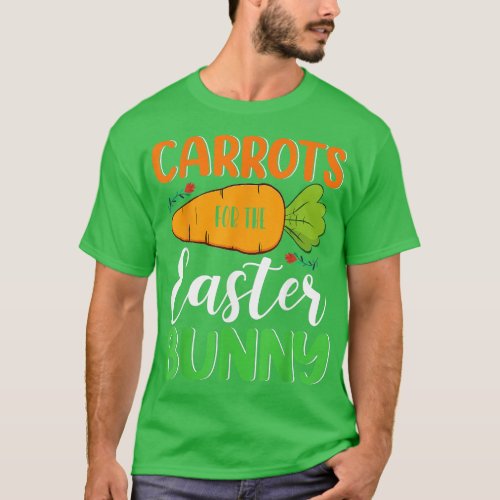 rots For The Easter Bunny Happy Easter Bunny T_Shirt