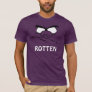 Rotten T-Shirt