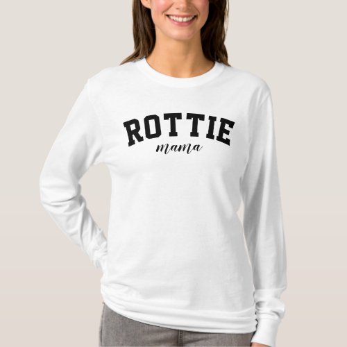 Rottie Mama Cute Rottweiler University Dog College T_Shirt