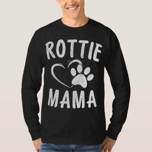Rottie Mama Gift Dog Lover Apparel Pet Owner Rottw T_Shirt