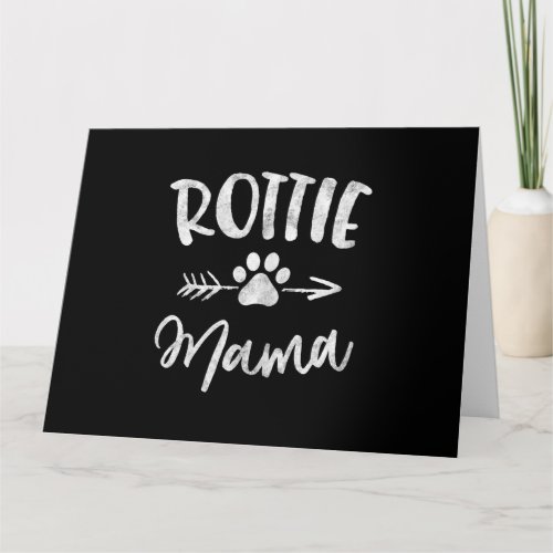 rottie mama rottweiler lover owner card