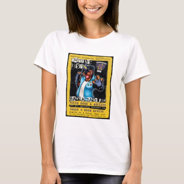 Rotties Just Wanna Have Fun T-Shirt (Front)