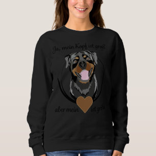 Rottweiler Be Happy Sweatshirt