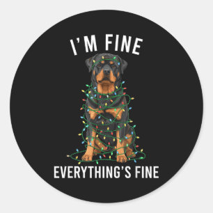 Rottweiler Christmas I'm Fine Everything Is Fine Classic Round Sticker
