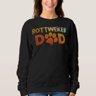 Rottweiler Dad 11 Sweatshirt