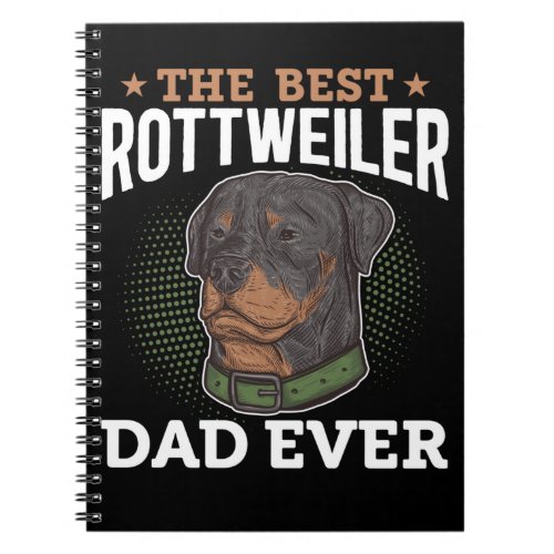 Rottweiler Dad Dog Lover Notebook