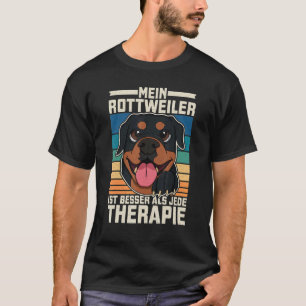Rottweiler Dog Breeders Dog Owner Saying 28 T-Shirt